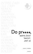 Do-pr-berte-zivot-takovy-jaky-je